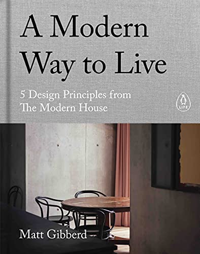 Book A Modern Way to Live: 5 Design Principles from The Modern House free