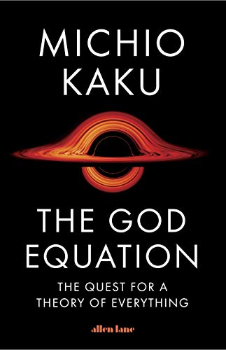 Book The God Equation: The Quest for the Theory of Everything free