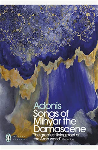 Book Songs of Mihyar the Damascene (Penguin Modern Classics) free