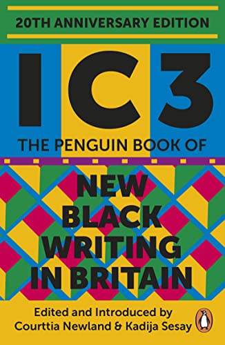 Book Ic3: The Penguin Book of New Black Writing in Britain free