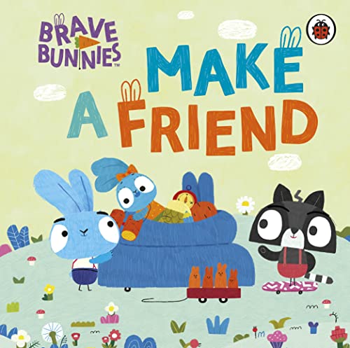 Book Brave Bunnies Make A Friend free