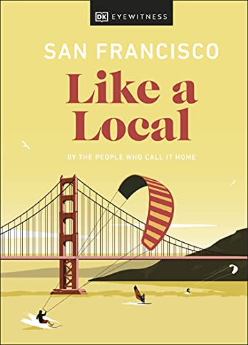 Book San Francisco Like a Local (Travel Guide) free
