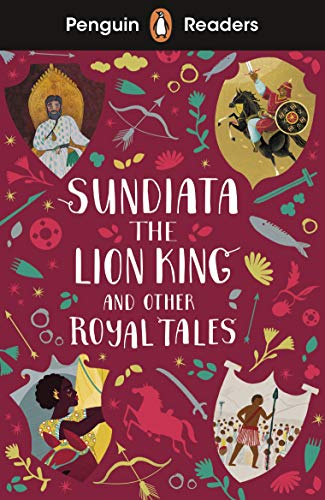Book Penguin Readers Level 2: Sundiata the Lion King and Other Royal Tales (ELT Graded Reader) free