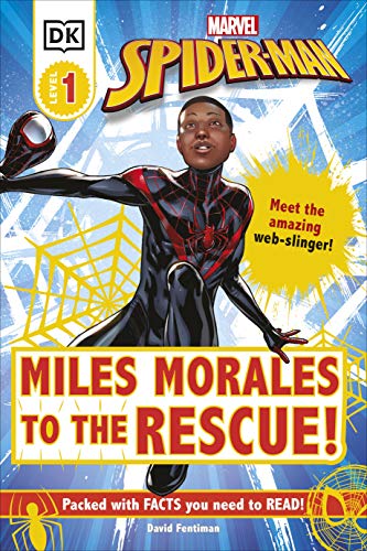 Book Marvel Spider-Man Miles Morales to the Rescue!: Meet the Amazing Web-slinger! (DK Readers Level 1) free