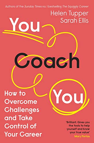 Book You Coach You: The No.1 Sunday Times Business Bestseller – How to Overcome Challenges and Take Control of Your Career free