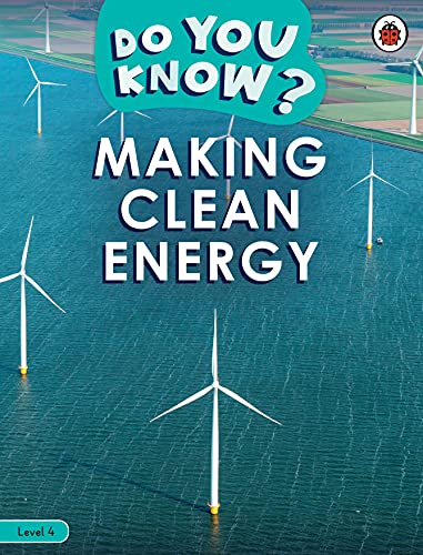 Book Do You Know? Level 4 - Making Clean Energy free