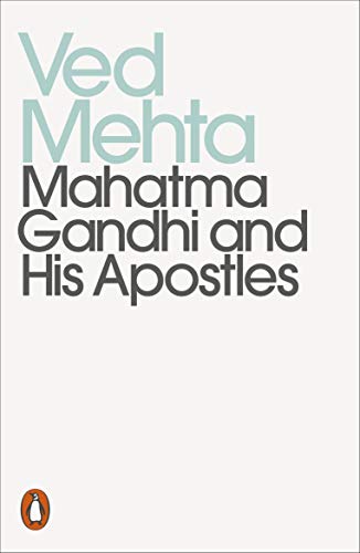 Book Mahatma Gandhi and His Apostles (Penguin Modern Classics) free