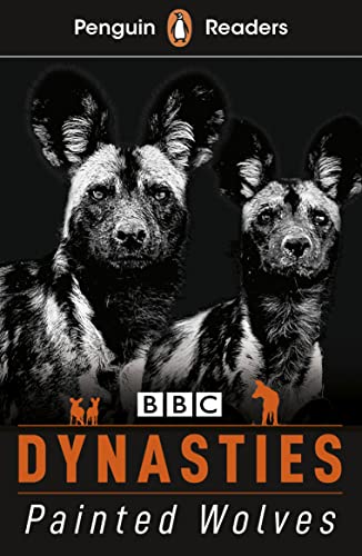 Book Penguin Readers Level 1: Dynasties: Wolves (elt Graded Reader) free