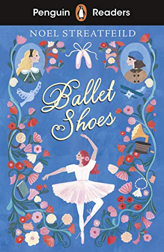 Book Penguin Readers Level 2: Ballet Shoes (ELT Graded Reader) free