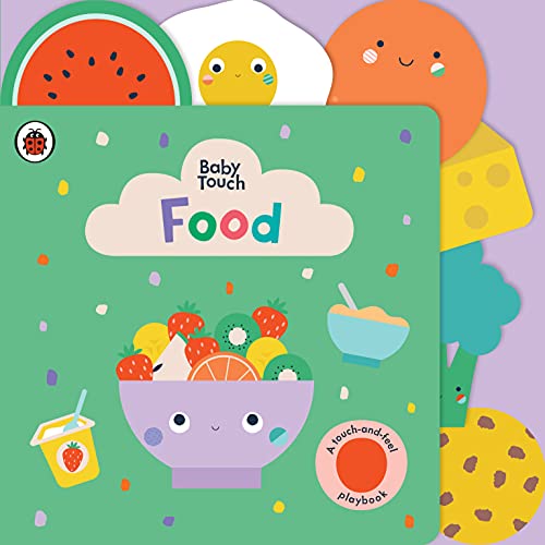 Book Food: A Touch-and-Feel Playbook (Baby Touch) free