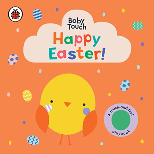 Book Happy Easter!: A Touch-and-Feel Playbook (Baby Touch) free