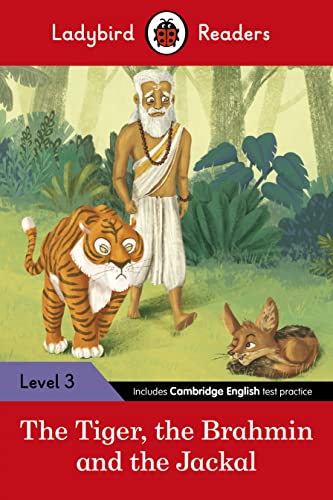 Book Ladybird Readers Level 3 - Tales from India - the Tiger, the Brahmin and the Jackal (elt Graded Reader) free
