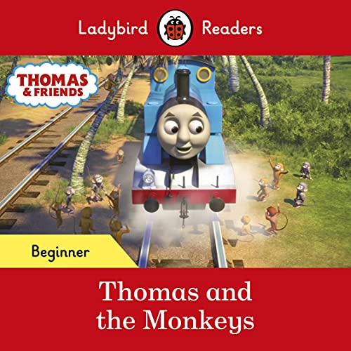 Book Ladybird Readers Beginner Level - Thomas the Tank Engine - Thomas and the Monkeys (ELT Graded Reader) free