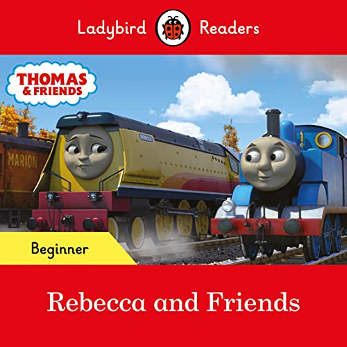 Book Ladybird Readers Beginner Level - Thomas the Tank Engine - Rebecca and Friends (ELT Graded Reader) free