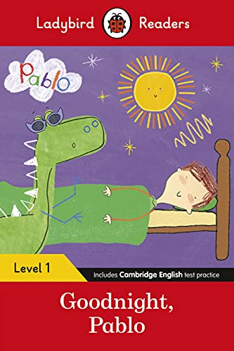 Book Ladybird Readers Level 1 - Pablo - Goodnight Pablo (elt Graded Reader) free