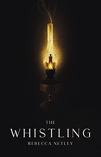 Book The Whistling: A chilling and original new ghost story free Book The Whistling: A chilling and original new ghost story free