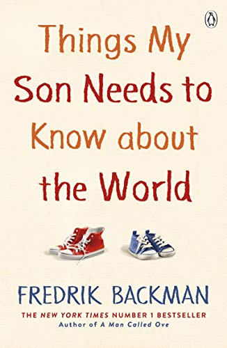 Book Things My Son Needs to Know About The World free