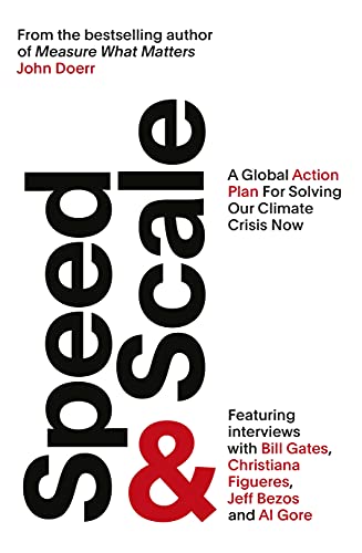 Book Speed & Scale: A Global Action Plan for Solving Our Climate Crisis Now free
