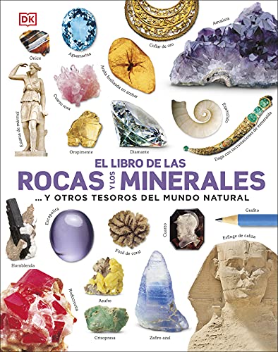 Book El libro de las rocas y los minerales: ... y otros tesoros del mundo natural free