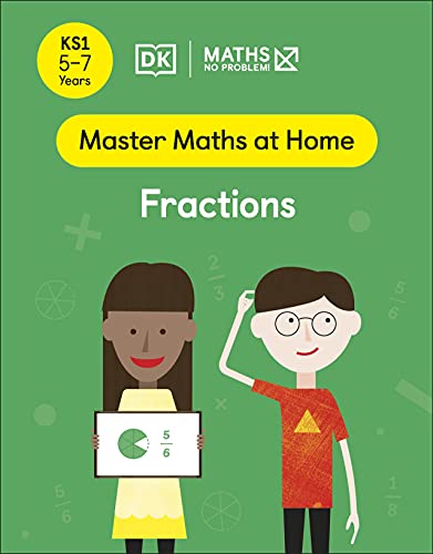 Book Maths ― No Problem! Fractions, Ages 5-7 (Key Stage 1) (Master Maths At Home) free