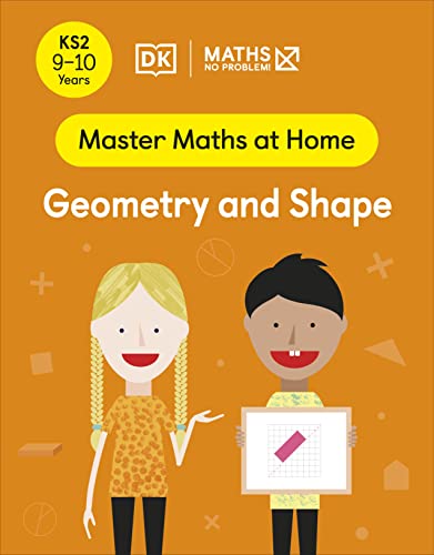 Book Maths ― No Problem! Geometry and Shape, Ages 9-10 (Key Stage 2) (Master Maths At Home) free