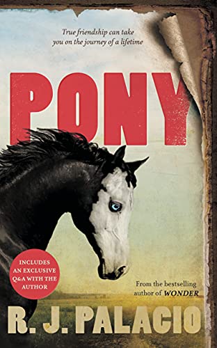 Book Pony: from the bestselling author of Wonder free