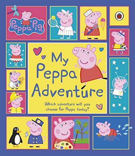 Book Peppa Pig: My Peppa Adventure free