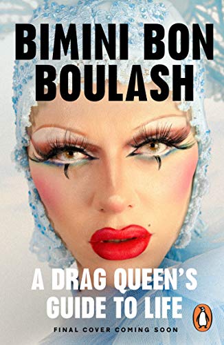 Book A Drag Queen’s Guide to Life free