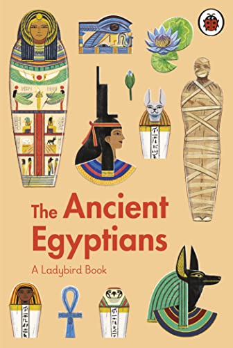 Book A Ladybird Book: The Ancient Egyptians free