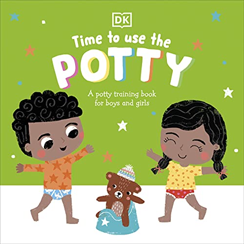 Book Time to Use the Potty: A Potty Training Book for Boys and Girls free
