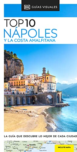 Book Nápoles y la Costa Amalfitana Top 10 (Guías Visuales TOP 10): La guía que descubre lo mejor de cada ciudad free