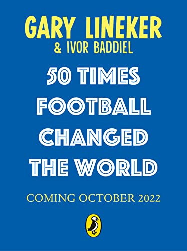 Book 50 Times Football Changed the World free