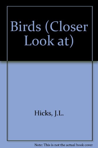 Book A Closer Look at Birds (A Closer Look Book) free