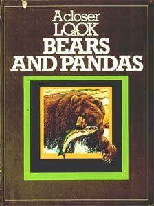 Book Bears and Pandas (Closer Look at) free