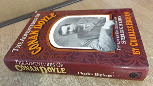 Book The Adventures of Conan Doyle The Life of the Creator of Sherlock Holmes free