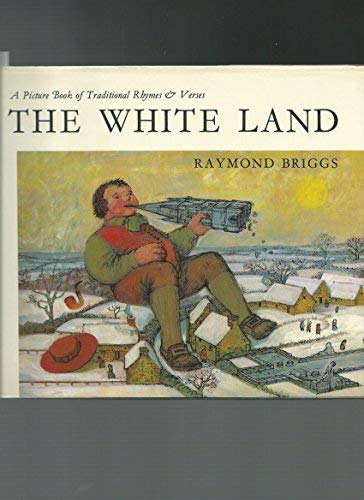 Book White Land - A Picture book of Traditional Rhymes & Verses free