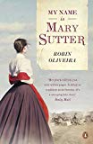 Book My Name Is Mary Sutter free