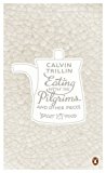 Book Eating with the Pilgrims and Other Pieces free
