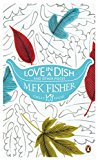 Book Love in a Dish and Other Pieces free