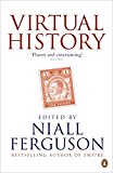 Book Virtual History: Alternatives and Counterfactuals free