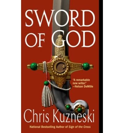 Book (SWORD OF GOD) BY KUZNESKI, CHRIS(AUTHOR)Paperback Oct-2007 free