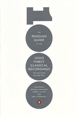 Book The Penguin Guide to the 1000 Finest Classical Recordings: The Must-Have CDs and DVDs free