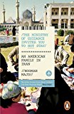 Book The Ministry of Guidance Invites You to Not Stay: An American Family in Iran free
