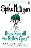 Book War Memoirs Where Have All The Bullets Gone? Volume 5 free