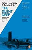 Book The Silent Deep: The Royal Navy Submarine Service Since 1945 free
