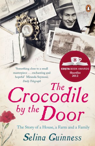 Book The Crocodile by the Door: The Story of a House, a Farm and a Family free