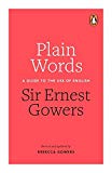 Book Plain Words: A Guide to the Use of English free