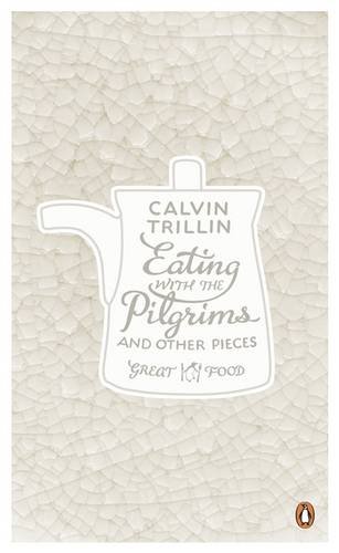Book Eating with the Pilgrims and Other Pieces free
