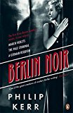 Book Berlin Noir: March Violets The Pale Criminal A German Requiem free
