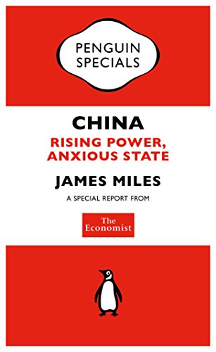 Book The Economist: China: Rising Power, Anxious State (Penguin Specials) free